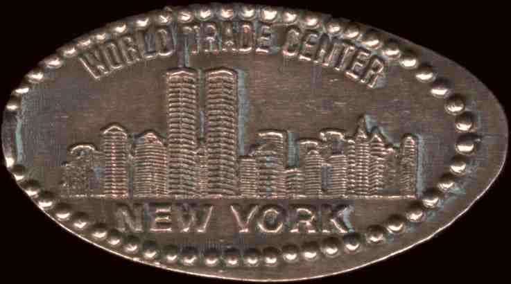 Copper medal made from a cents coin in a souvenir stamping machine at the top of the World Trade Center